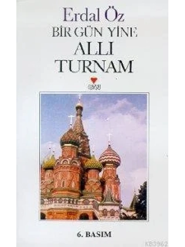 Bir Gün Yine Allı Turnam