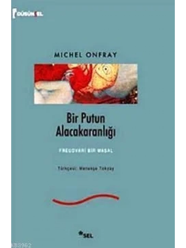 Bir Putun Alacakaranlığı; Freudvari Bir Masal