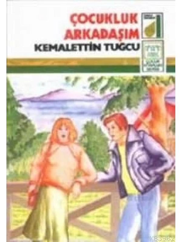 Çocukluk Arkadaşım