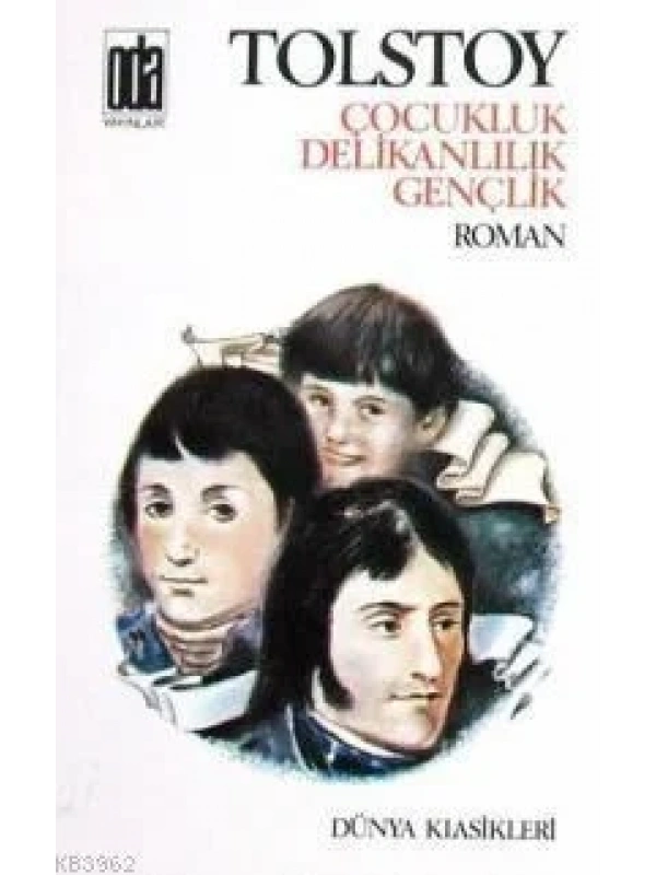 Çocukluk Delikanlılık Gençlik