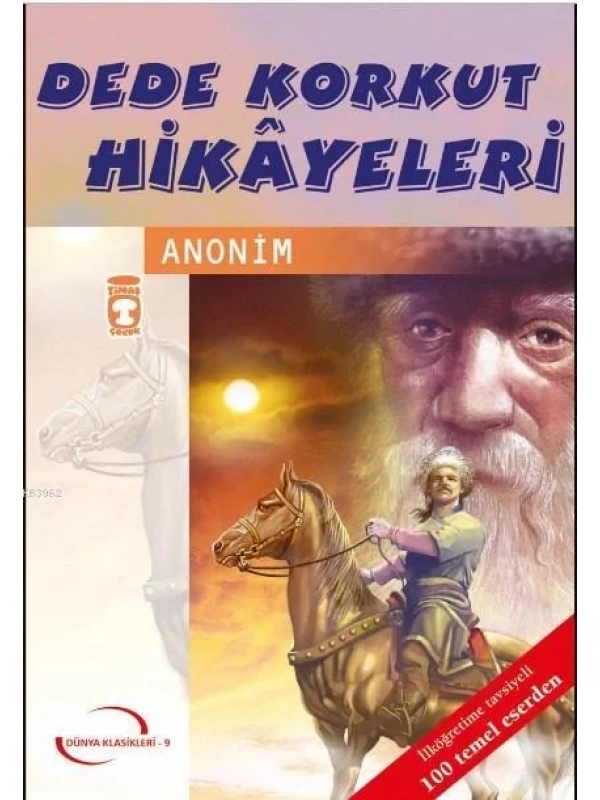 Dede Korkut Hikayeleri (Gençlik Klasikleri)