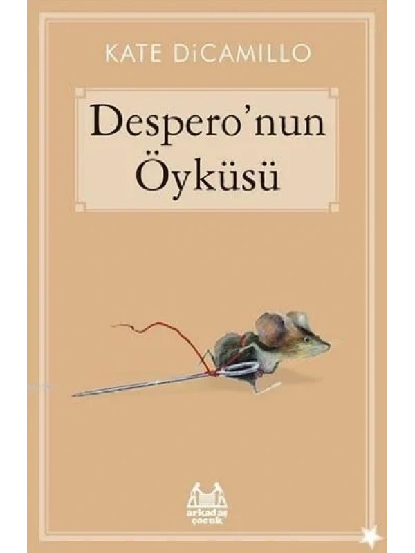 Desperonun Öyküsü