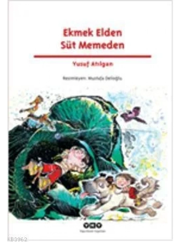 Ekmek Elden Süt Memeden
