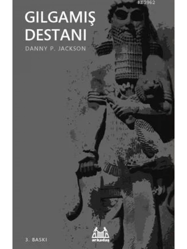 Gılgamış Destanı