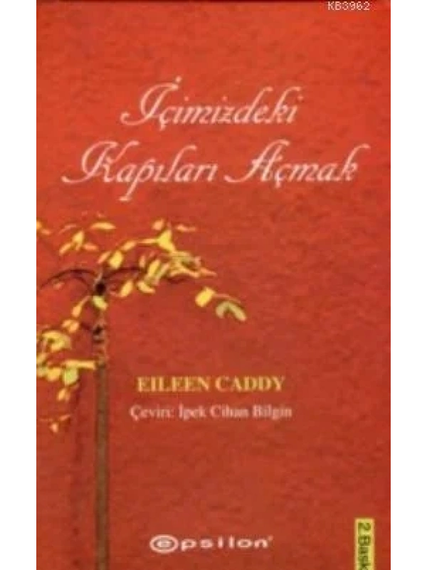 İçimizdeki Kapıları Açmak