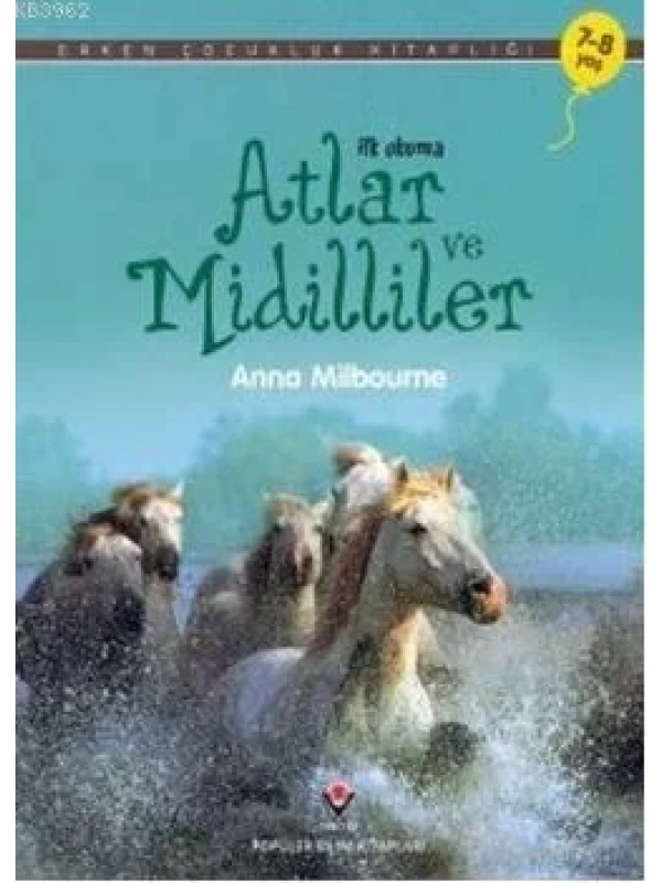 İlk Okuma - Atlar ve Midilliler