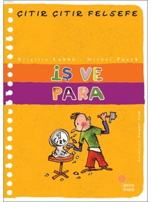 İş ve Para; Çıtır Çıtır Felsefe 8