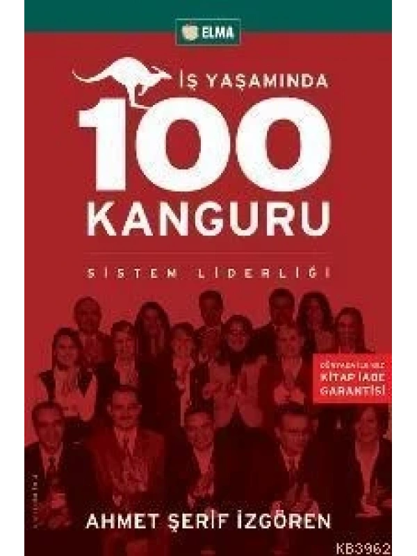 İş Yaşamında 100 Kanguru; Sistem Liderliği