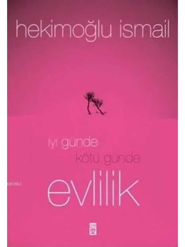 İyi Günde Kötü Günde Evlilik