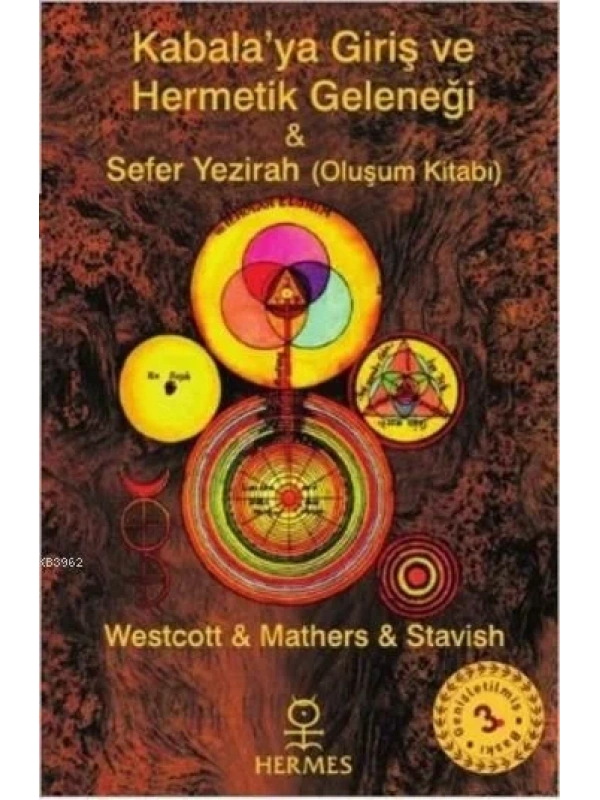 Kabalaya Giriş ve Hermetik Geleneği; Sefer Yezirah (Oluşum Kitabı)