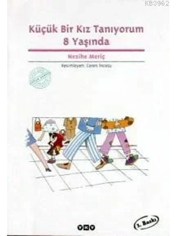 Küçük Bir Kız Tanıyorum 8 Yaşında