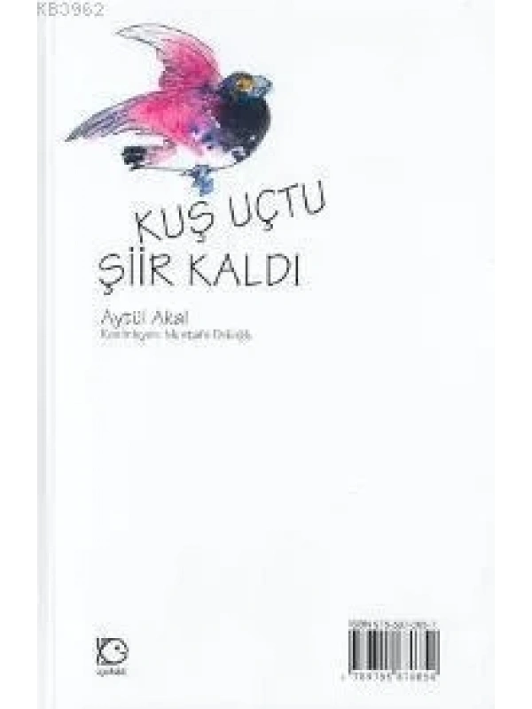 Kuş Uçtu Şiir Kaldı