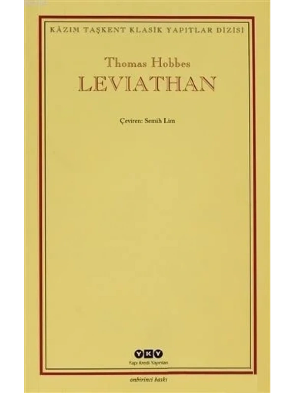 Leviathan; Bir Din ve Dünya Devletinin İçeriği, Biçimi ve Kudreti