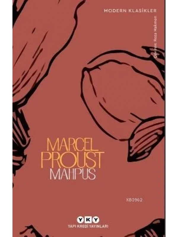 Mahpus; Kayıp Zamanın İzinde 5. kitap