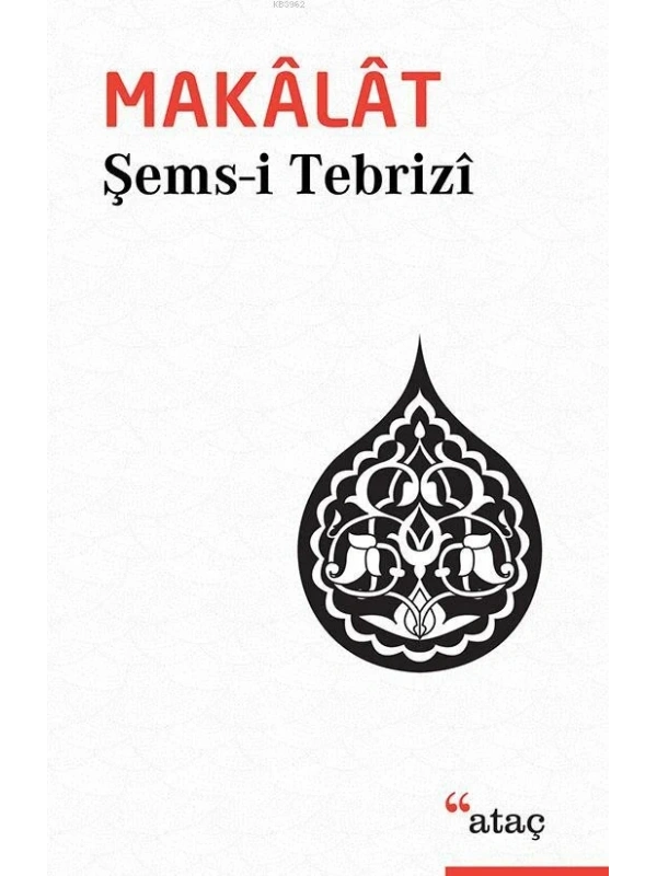 Makâlât; Tasavvufî Sohbetler