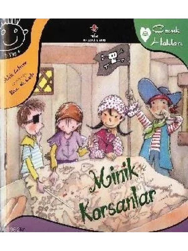 Minik Korsanlar; Çocuk Hakları 8
