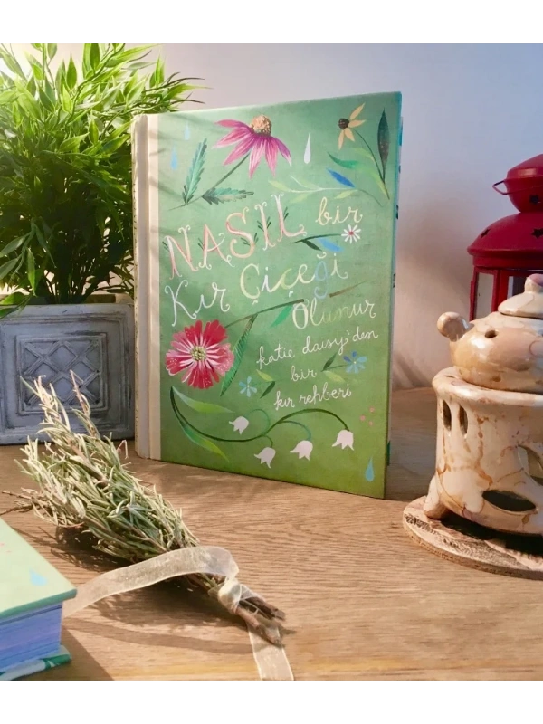 Nasıl Bir Kır Çiçeği Olunur Hediyelik Kitap