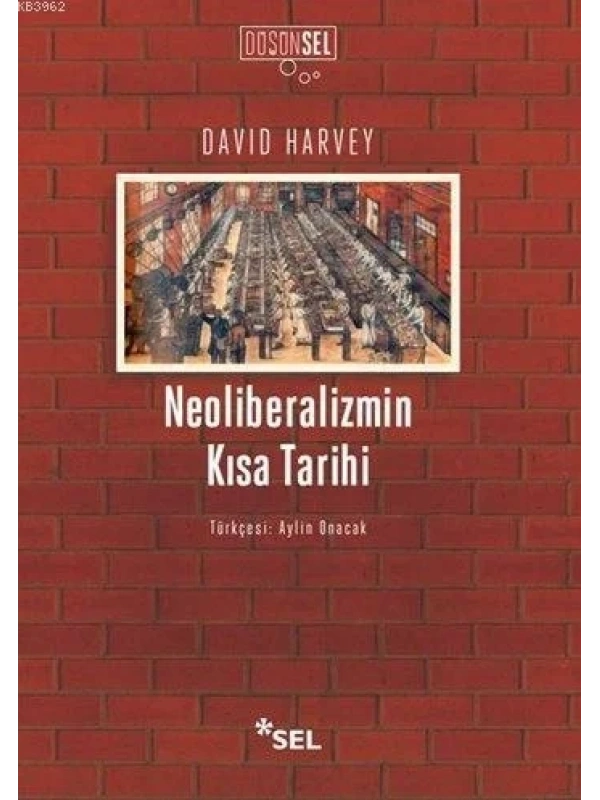 Neoliberalizmin Kısa Tarihi