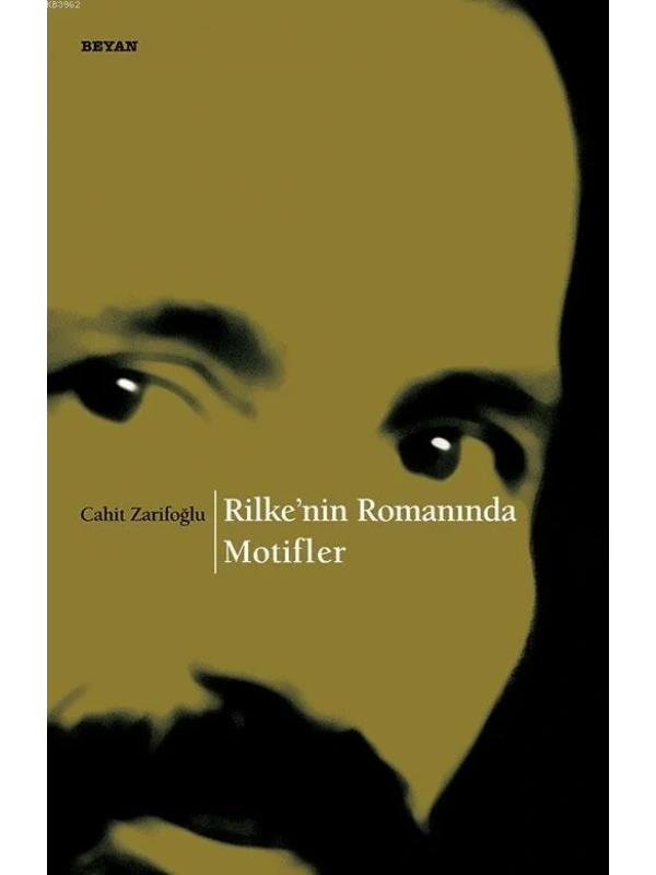 Rilkenin Romanında Motifler