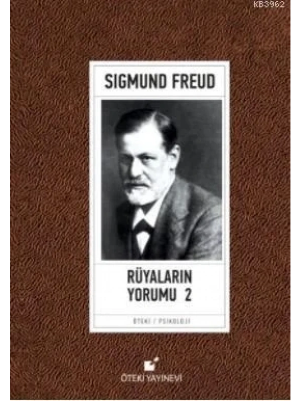 Rüyaların Yorumu 2 (Ciltli); Yaklaşımlar