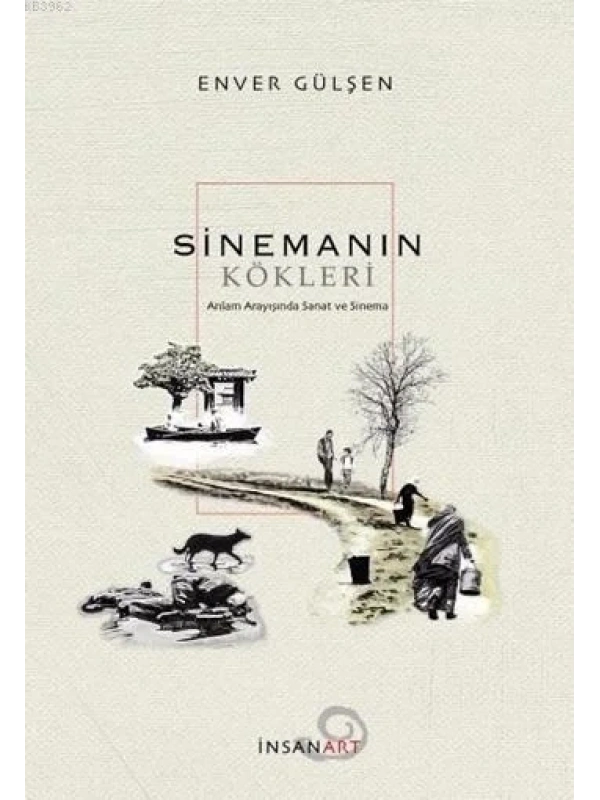 Sinemanın Kökleri