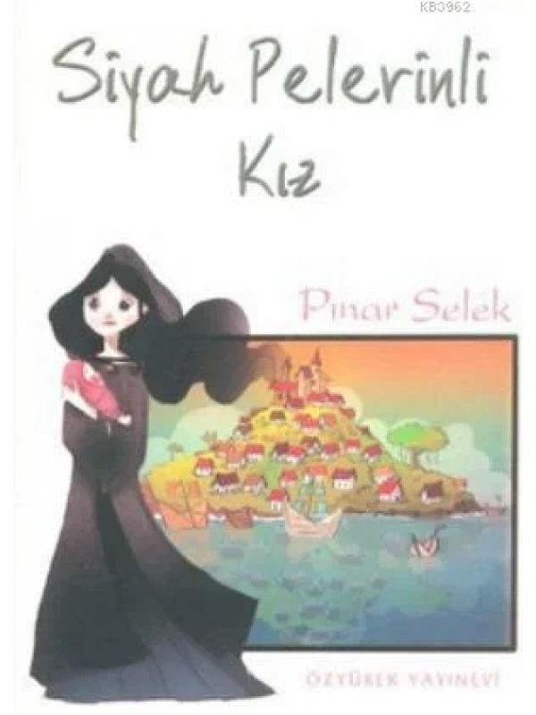 Siyah Pelerinli Kız