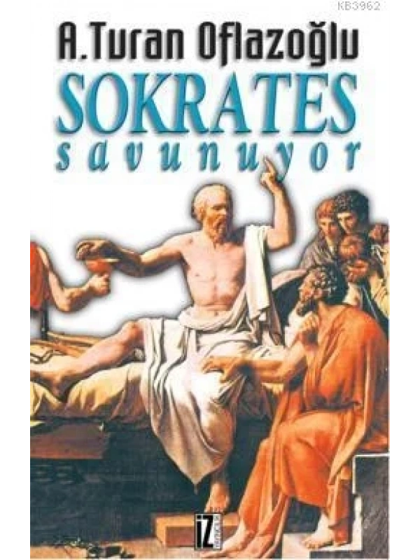 Sokrates Savunuyor
