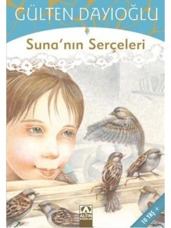 Sunanın Serçeleri