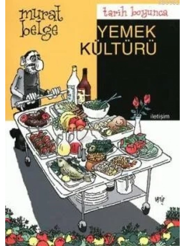 Tarih Boyunca Yemek Kültürü