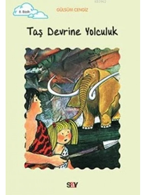 Taş Devrine Yolculuk; Tomurcuk Kitaplar 10
