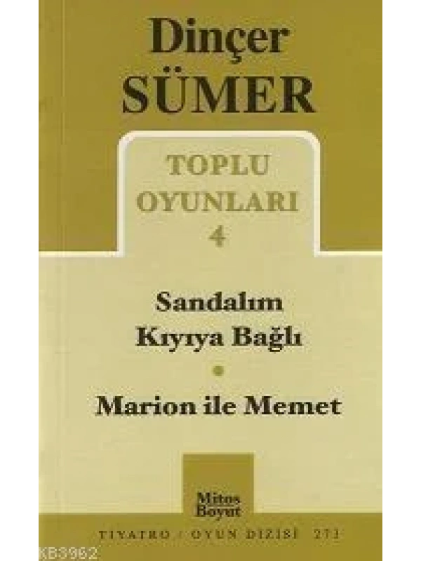 Toplu Oyunları 4; Sandalım Kıyıya Bağlı - Marion ile Memet