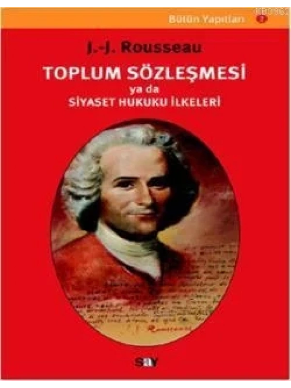 Toplum Sözleşmesi Ya da Siyaset Hukuku İlkeleri