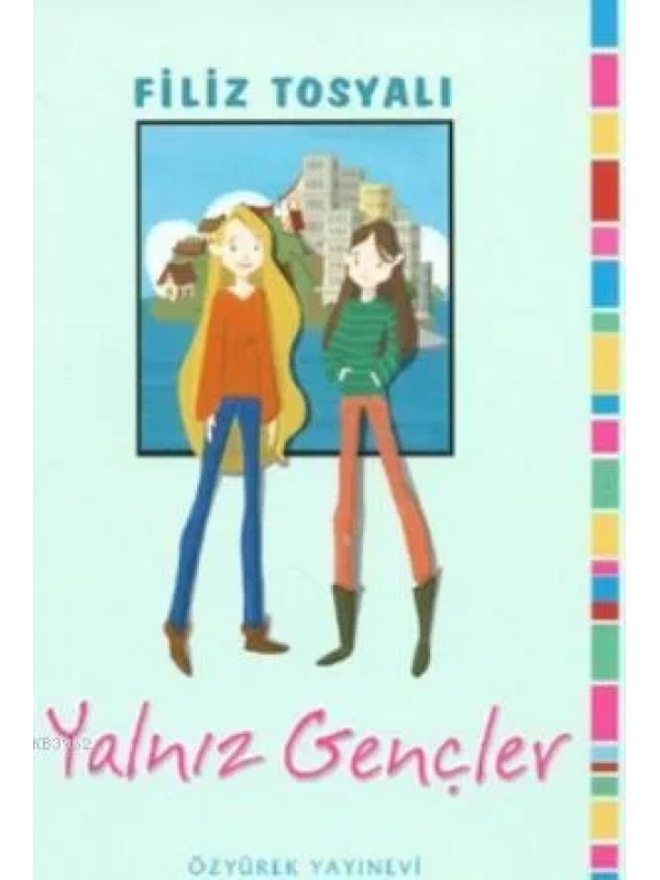 Yalnız Gençler