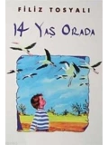 14 Yaş Orada