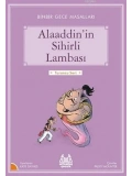 Alaaddinin Sihirli Lambası; Binbir Gece Masalları