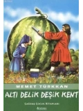 Altı Delik Deşik Kent