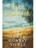 Aşka Uyanmak