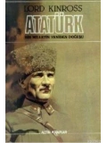 Atatürk; Bir Milletin Yeniden Doğuşu