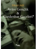 Avare Gençlik & Gardenbar Geceleri