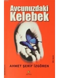 Avcunuzdaki Kelebek