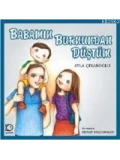 Babamın Burnundan Düştüm