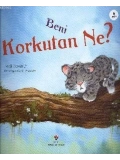 Beni Korkutan Ne?
