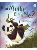 Beni Mutlu Eden Ne?