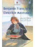 Benjamin Franklinin Elektrikle Maceraları