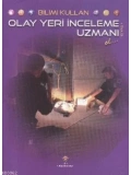 Bilimi Kullan - Olay Yeri İnceleme Uzmanı Ol