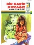 Bir Garip Kızcağız