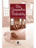 Bir Zamanlar Bakırköy