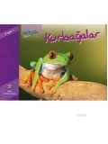 Bir Zamanlar Korkardım - Kurbağalar