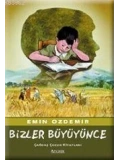 Bizler Büyüyünce