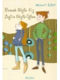 Boncuk Gözlü Kız Zeytin Gözlü Oğlan